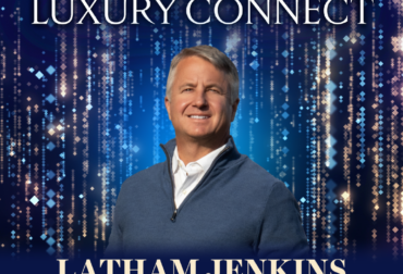 Latham Jenkins Top Producing Luxury Wyoming Agent to Speak at Inman Luxury Connect 2024